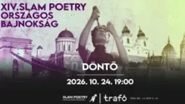 Trafó x Slam Poetry Magyarország: XIV. SLAM POETRY ORSZÁGOS BAJNOKSÁG - Döntő
