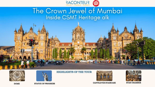 The Crown Jewel of Mumbai- Inside CSMT Heritage Walk