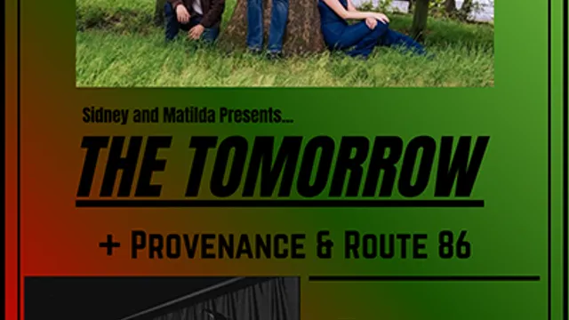 The Tomorrow + Provenance + Route 86