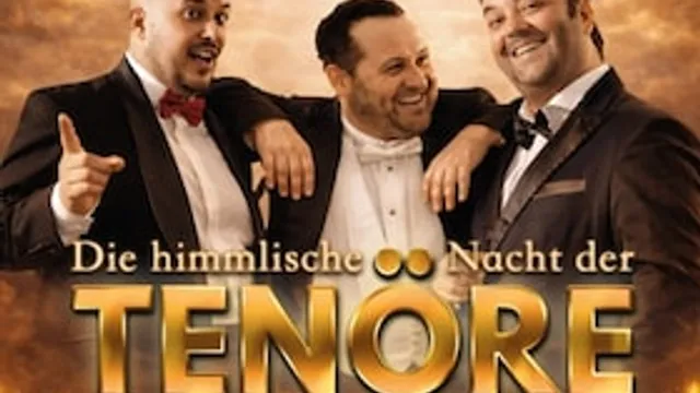 HIMMLISCHE NACHT DER TENÖRE - DAS ORIGINAL - LIVE und OHNE TECHNISCHE VERSTÄRKUNG