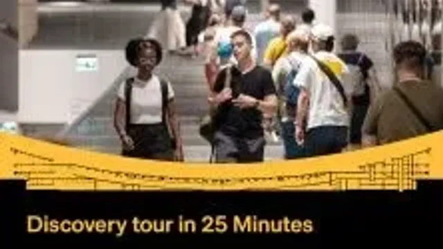 Discovery Tour in 25 Minutes