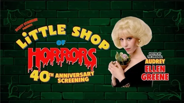 LITTLE SHOP OF HORRORS: 40th ANNIVERSARY SCREENING With Ellen Greene