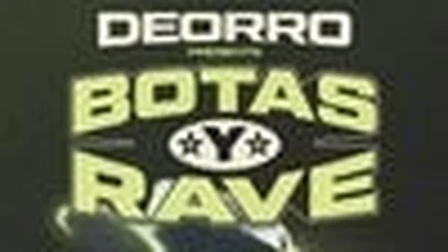 Deorro: Botas y Rave