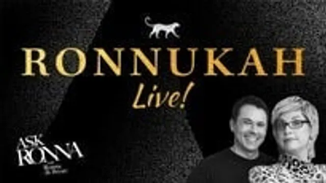 ASK RONNA: RONNUKAH LIVE! with Ronna Glickman and Bryan Safi