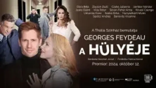 A hülyéje