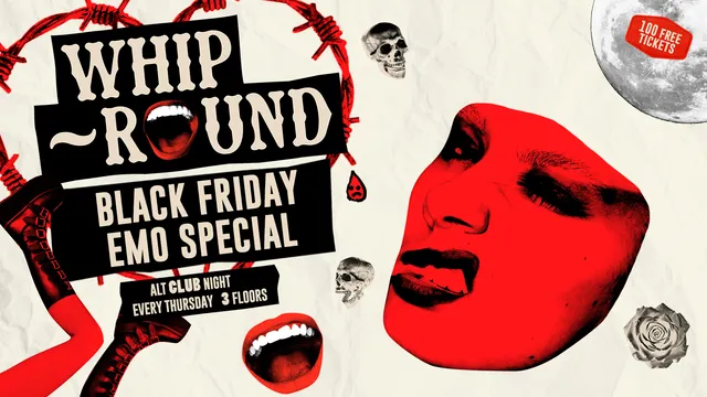 Whip-Round🤠 BLACK FRIDAY EMO SPECIAL🖤 | THURSDAYS AT DEAF | INDIE CLASSICS, POST-PUNK, NEW WAVE + MORE