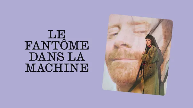 Le Fantome Dans La Machine
