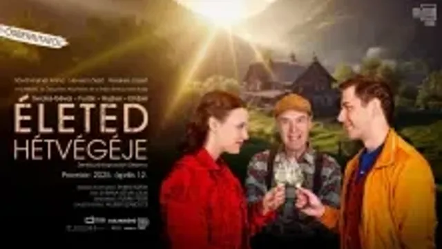 Életed hétvégéje