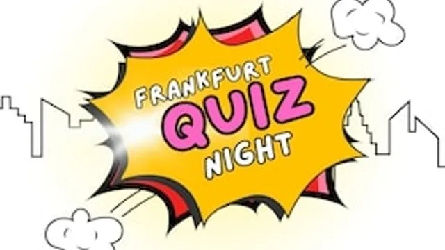 Frankfurt Quiz - Kennst Du Frankfurt?