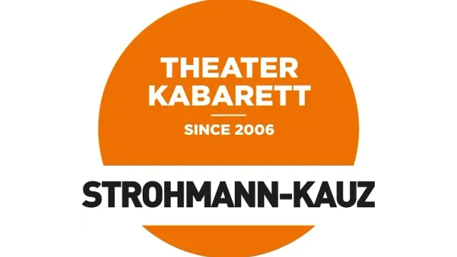 Jubiläum THEATERKABARETT STROHMANN-KAUZ