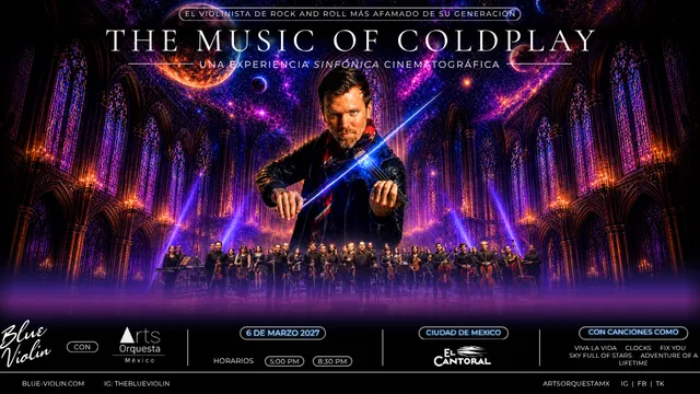 The Music Of Coldplay: A Cinematic Symphonic Experience