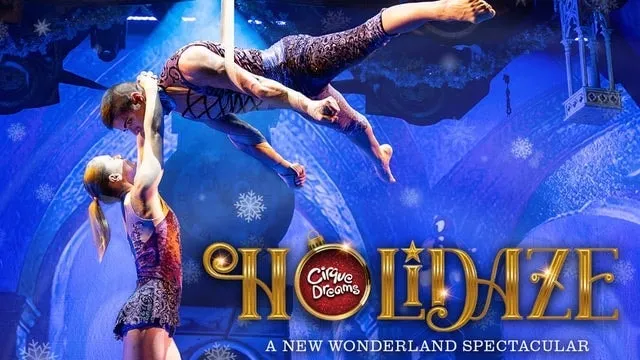 Cirque Dreams Holidaze (Touring)