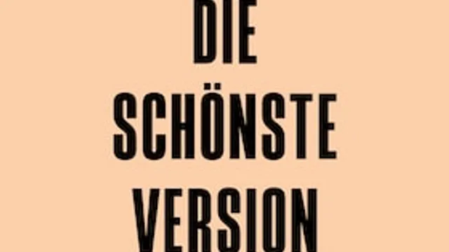 Die schönste Version - Nach dem Roman von Ruth-Maria Thomas