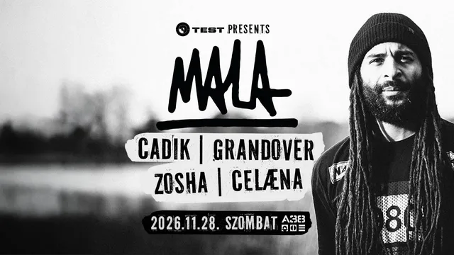 Test presents: Mala