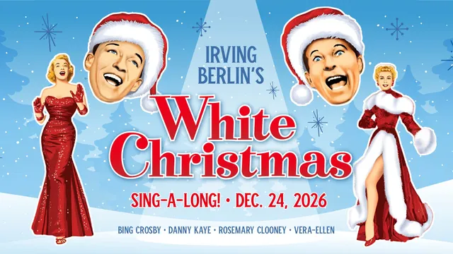 WHITE CHRISTMAS: SING - A - LONG