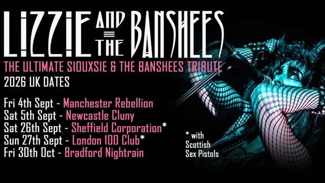 LIZZIE & THE BANSHEES  (Siousxie and the Banshees tribute)