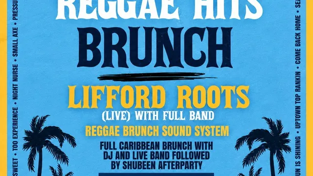 Reggae Brunch with Lifford Roots & Live Band
