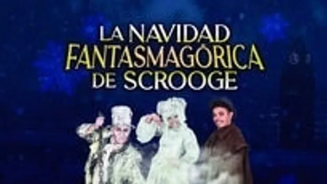 La navidad fantasmagorica de Scrooge