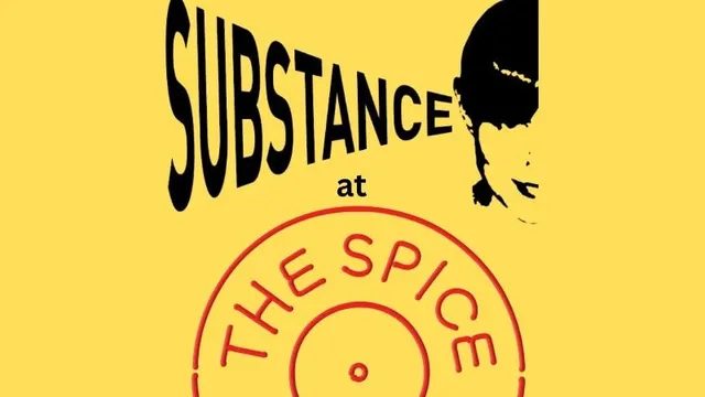 Substance at the Spice of Life   Featuring –  Liam Mera Kai