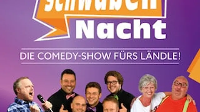 Die Comedy-Show fürs Ländle! - SchwabenNacht Ehingen