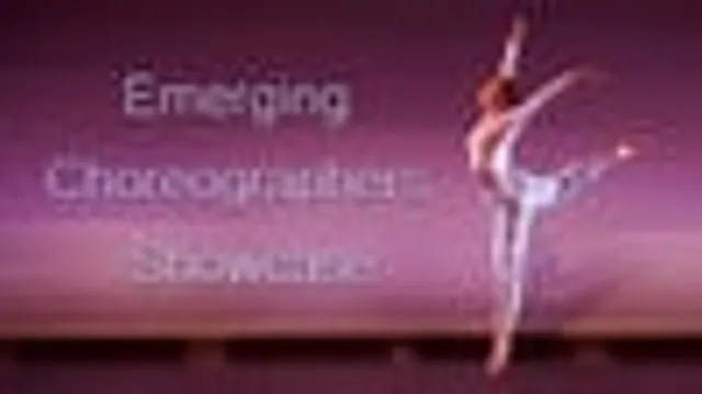 Emerging Choreographers Showcase