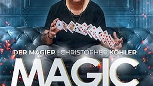 Christopher Köhler - Der Magier – Magic Moments