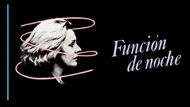 Zinemateka Azkuna Zentroa "Cineastas de la Transición": "FUNCIÓN DE NOCHE (1981)"