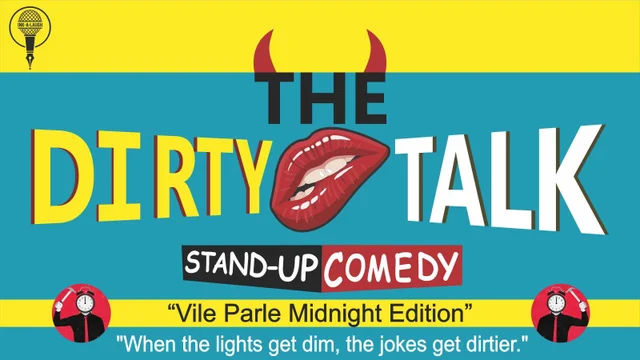 The Dirty Talk @ 11.00pm