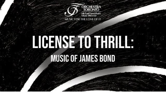 License to Thrill: Music of James Bond