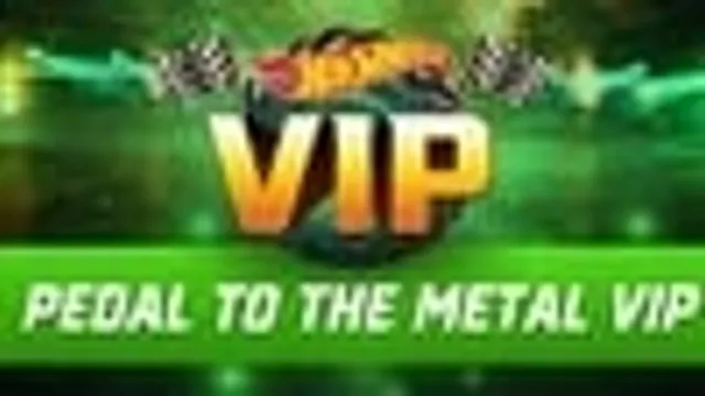 Hot Wheels Pedal To The Metal Vip 11:30am