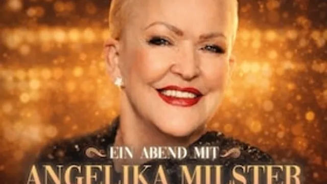 EIN ABEND MIT ANGELIKA MILSTER - JUBILÄUMSTOURNEE