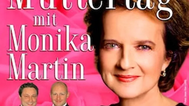Muttertag mit Monika Martin 2027 - Das Muttertagskonzert der großen Emotionen