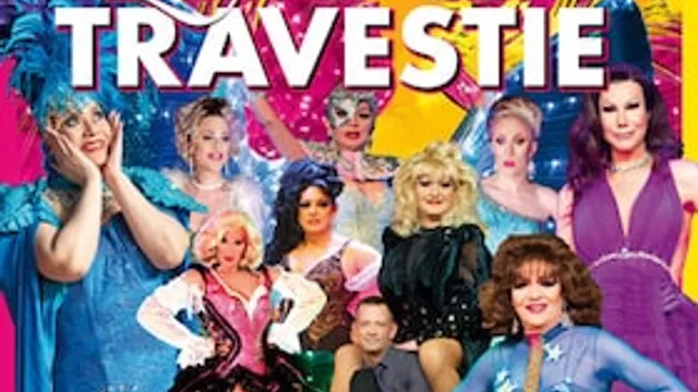 Zauber der Travestie - Das Original - ...die schräg schrille andere Revue...