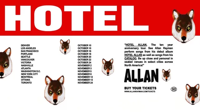HOTEL ALLAN - The 10 Year Anniversary Tour