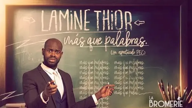 Lamine Thior: "Más que palabras"