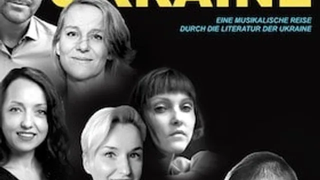 Stimmen der Ukraine -  eine musikalische Reise durch die Literatur der Ukraine
