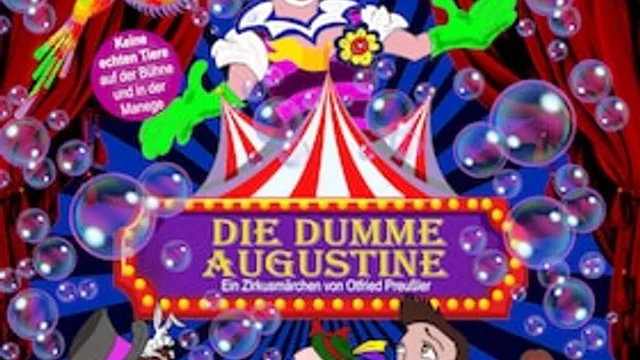 Die dumme Augustine - Ein Zirkusmärchen von Otfried Preußler