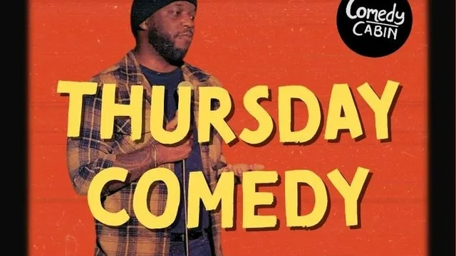 THURSDAY Comedy Night