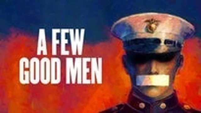 A Few Good Men