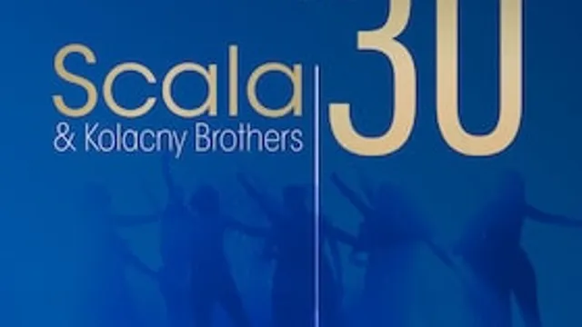 Scala & Kolacny Brothers - SCALA 30