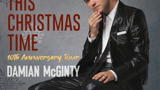 Damian McGinty: This Christmas Time 10th Anniversary Tour