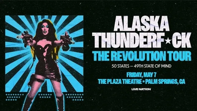 Alaska Thunderf*ck: The Revolution Tour