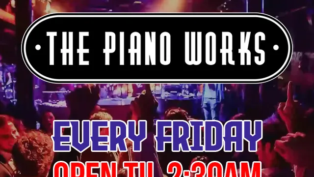 Piano Works Farringdon every Friday