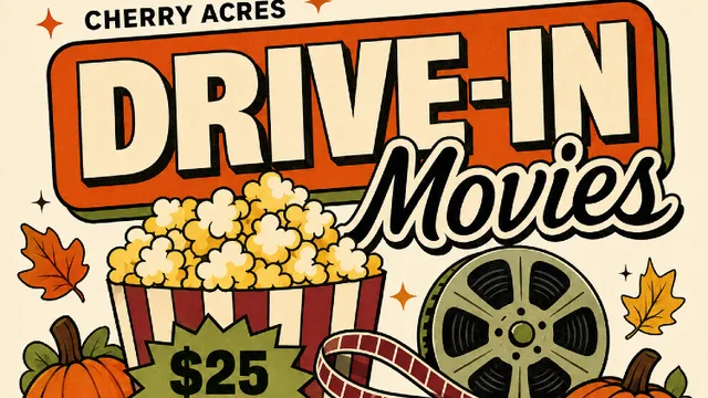 Drive-in Movies at Cherry Acres