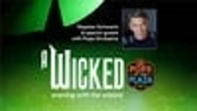 PS Pops: A WICKED EVENING WITH THE WIZARD: STEPHEN SCHWARTZ