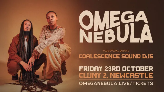 OMEGA NEBULA Live @ Cluny 2, Newcastle 23/10/26