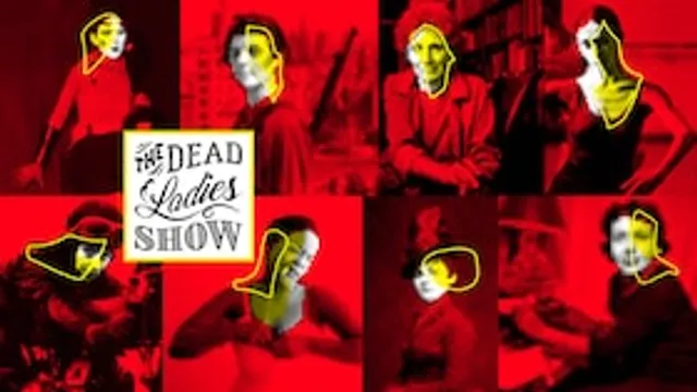 Dead Ladies Show - Mit Gaea Schoeters, Miku Sophie Kühmel, Katharina Eickhoff, Johanna Zimmer und Doriana Tchakarova