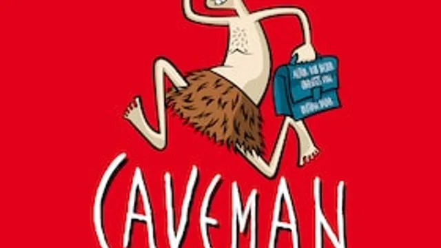CAVEMAN - Du sammeln, ich jagen!