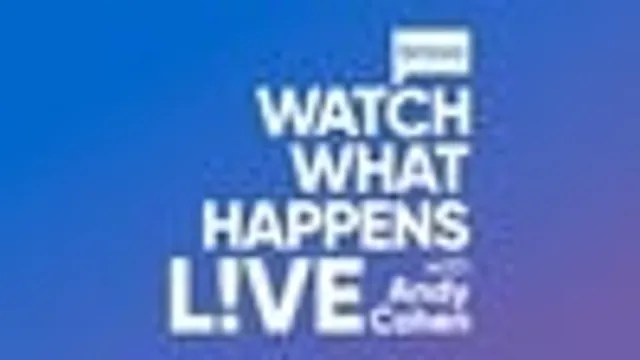 Watch What Happens Live with Andy Cohen