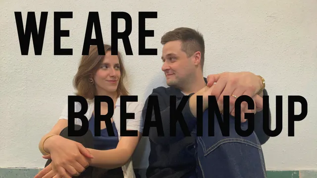 We Are Breaking Up